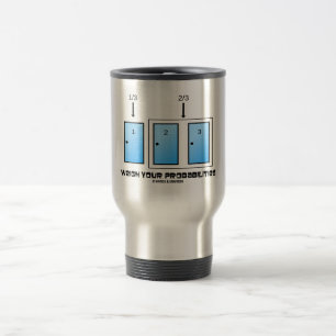 Weigh Your Probabilities (Three Doors) Travel Mug