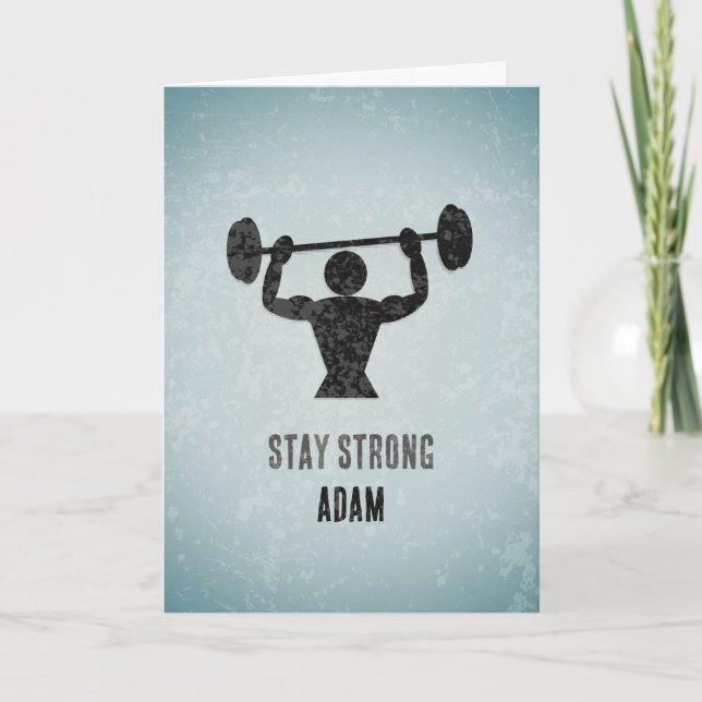Weight Lifter 'Strong' Message - Any Occasion Card (Front)