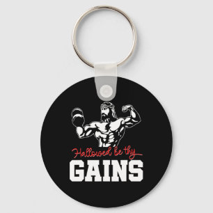 Weight Lifting Bodybuilding Hallowed Be Thy Gains Key Ring