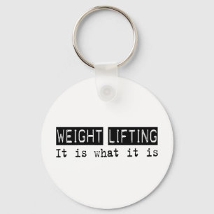 Weight Lifting It Is Key Ring
