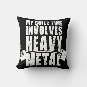 "Weight lifting" Motivation - Heavy Metal Cushion