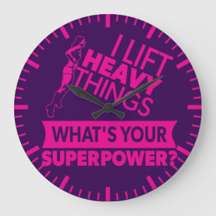 Weight Lifting Strong Girl - I Lift Heavy Things Large Clock