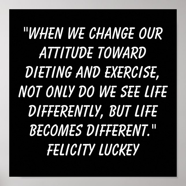 Weight Loss Attitude 4 Poster (Front)