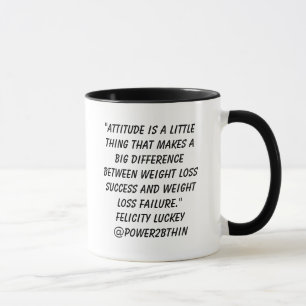 Weight Loss Attitude Mug