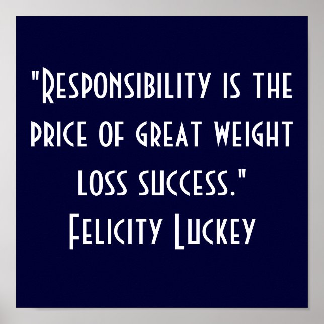 Weight Loss Responsibility 1 Poster (Front)