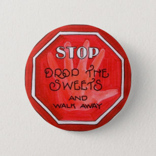 weight loss stop sign 6 cm round badge