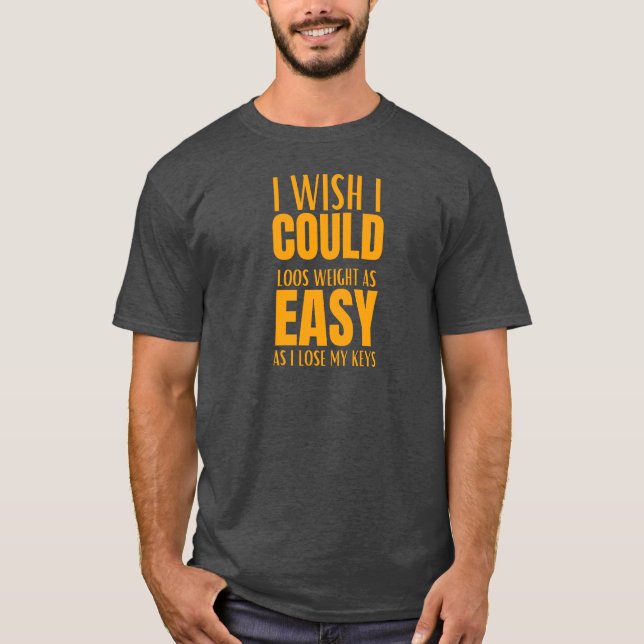 weight loss T-Shirt (Front)
