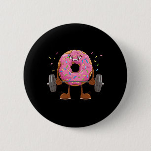 Weightlifing - Funny Fitness Workout Gym Donut Lov 6 Cm Round Badge