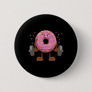 Weightlifing - Funny Fitness Workout Gym Doughnut  6 Cm Round Badge