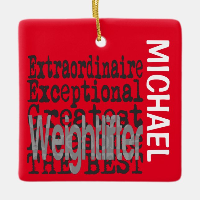 Weightlifter Extraordinaire CUSTOM Ceramic Ornament (Front)
