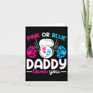 Weightlifting Gender Reveal Pink Or Blue Daddy Lov Card