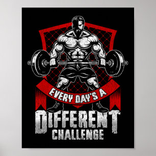 Weightlifting Gym Workout Every Day’s A Different  Poster