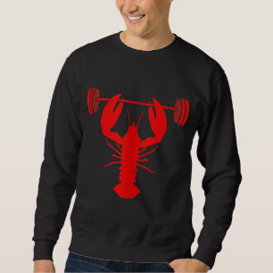 Weightlifting Lobster Bodybuilder At Gym Sweatshirt