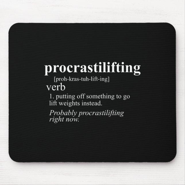 Weightlifting Lover Gifts Procrastilifting Funny G Mouse Mat (Front)