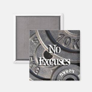 Weightlifting Plates, No Excuses Magnet