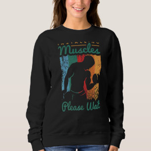Weightlifting Saying For A Workout Loving Weightli Sweatshirt