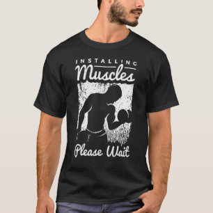 Weightlifting Saying For A Workout Loving Weightli T-Shirt