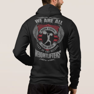 Weightlifting - Step Up - Workout Motivational Hoodie