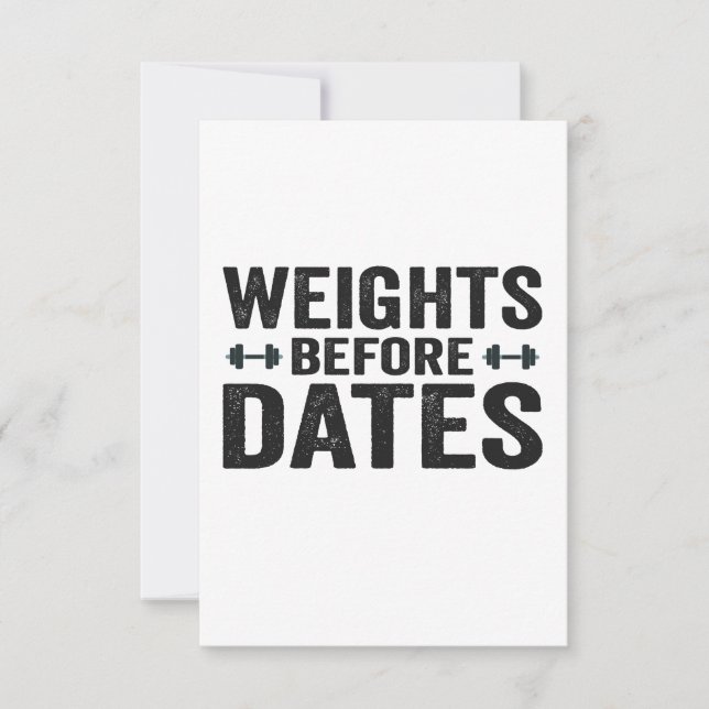 Weights Before Dates Funny Fitness Workout Gift Thank You Card (Front)