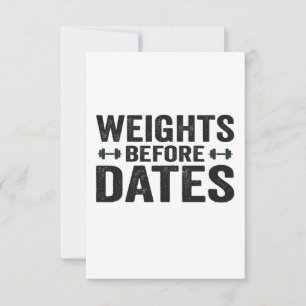 Weights Before Dates Funny Fitness Workout Gift Thank You Card