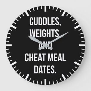 Weights, Cuddles, Cheat Meal Dates - Novelty Gym Large Clock