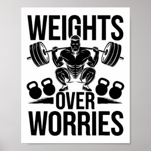 Weights Over Worries Weight Weightlifter Bodybuild Poster