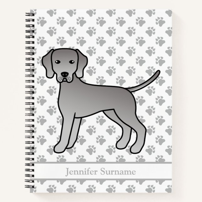 Weimaraner Cute Cartoon Dog & Custom Text Notebook (Front)
