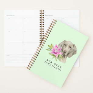 Weimaraner Dog and Lily   Add Your Name Planner