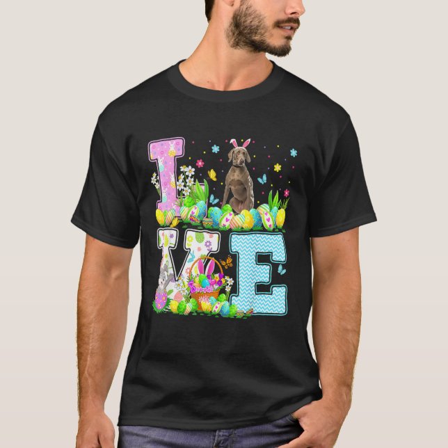 Weimaraner Dog Easter Egg Hunt  Love Weimaraner Ea T-Shirt (Front)