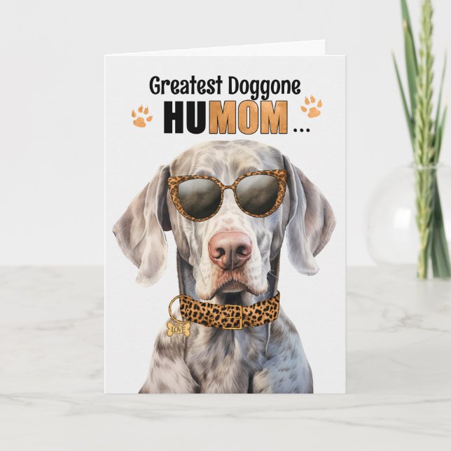 Weimaraner Dog Greatest HuMOM Mother's Day Holiday Card (Front)