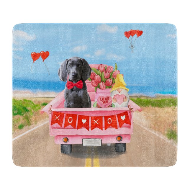 Weimaraner Dog Valentine's Day Truck Hearts Cutting Board (Front)