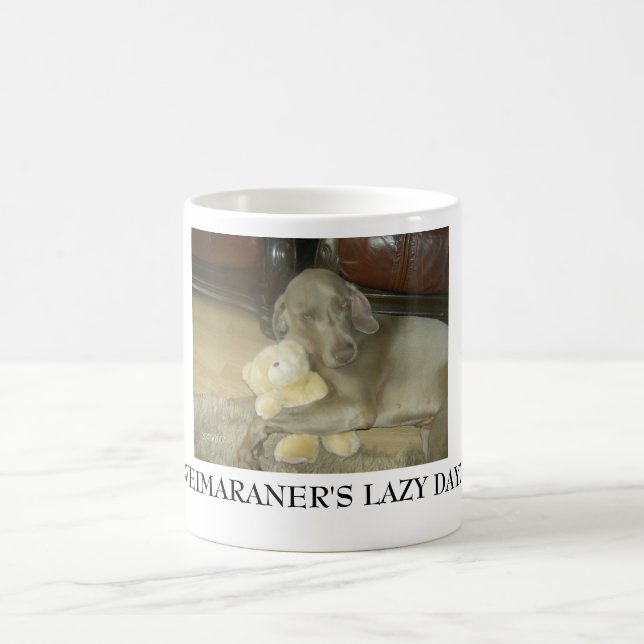 WEIMARANER'S LAZY DAYZ COFFEE MUG (Center)