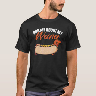 Weiner Dachshund German Hund Dog Dog T-Shirt