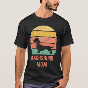 Weiner Dog Owner Dachshund Dog Mum Mama T-Shirt