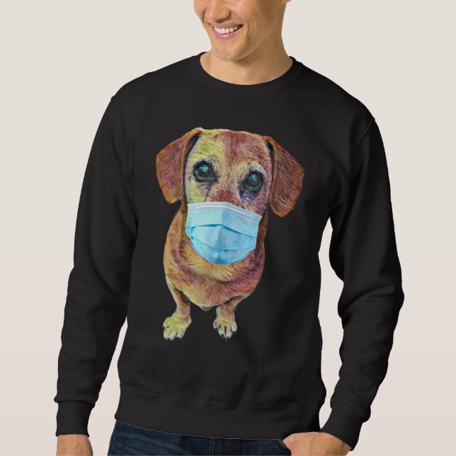 Weiner Dog With A Mask On Sweatshirt (Front)