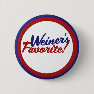 Weiner favourite 6 cm round badge