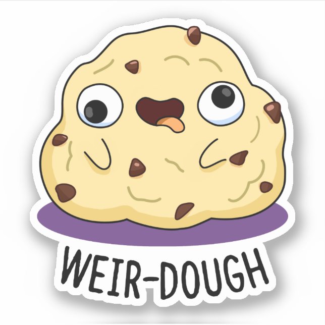 Weir-Dough Funny Baking Dough Pun  (Front)