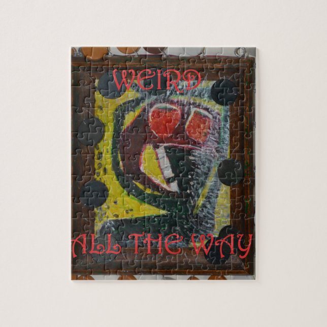 Weird All The Way on Outsider Art - Not Night Jigsaw Puzzle (Vertical)