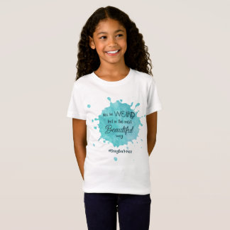 Weird but Beautiful #BringBackNice T-Shirt