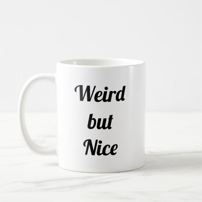 Weird but Nice Coffee Mug (Left)