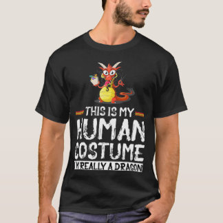 Weird Funny This Is My Human Costume I'm Really A  T-Shirt