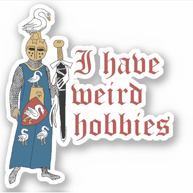 "Weird Hobbies" Knight Custom-Cut Vinyl Sticker (Front)