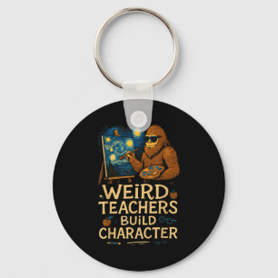 Weird Teachers Build Character Funny Van Bigfoot A Key Ring