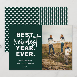 Weirdest Year Ever Humour Green Holiday Card