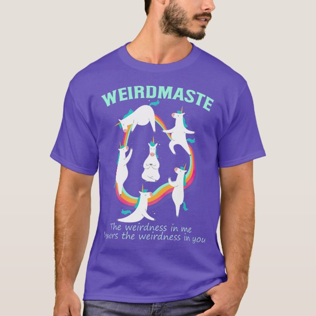 Weirdmaste Definition Meditating Unicorn Funny T-Shirt (Front)