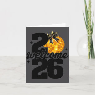 Welcome 2026 Happy New Year Disco Ball And Coquett Card
