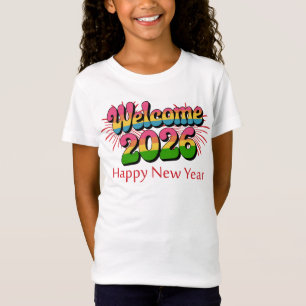 Welcome 2026 Happy New Year T-Shirt