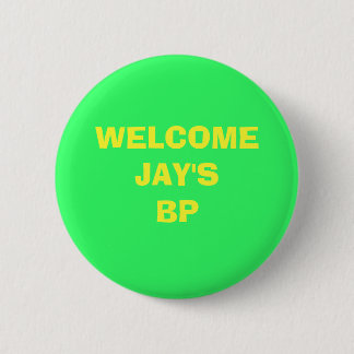 WELCOME ... 6 CM ROUND BADGE