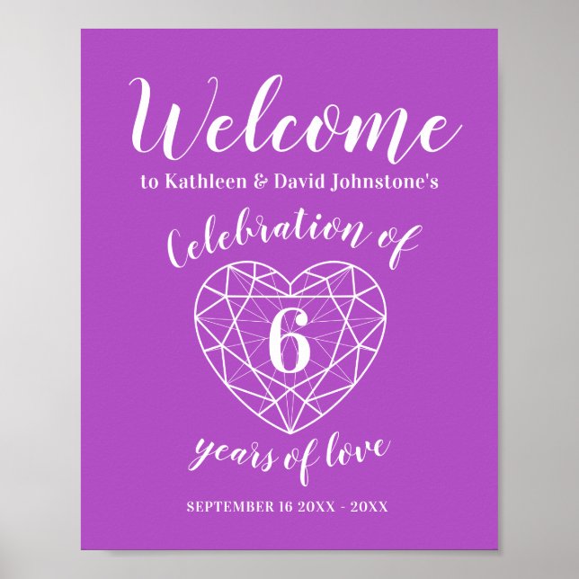 Welcome 6th anniversary heart personalized purple poster (Front)