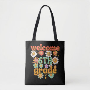 welcome 6th grade, first day of school, welcome tote bag